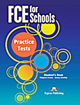 FCE for Schools Practice Tests: Student's Book: Upper Intermediate