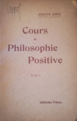 Cours de Philosophie Positive - vol. 5