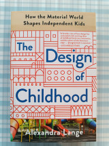 The design of childhood