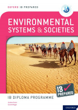 Oxford IB Prepared: Environmental Systems and Societies: IB Diploma Programme