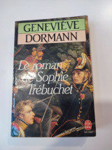 Le roman de Sophie Trébuchet