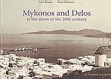 Myconos and Delos at the Dawn of the 20th Century: Traveller's Notes