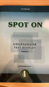 Spot On - Intermediate 4 Coursebook Test Booklet - Teacher's