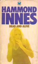 Dead and Alive