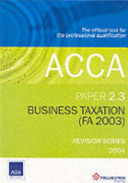 Acca 2.3 Business Taxation (Fa 2003)