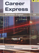 Career Express: Business English C1