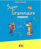 Super Grammaire pour les moyens