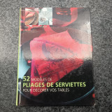 52 Modeles De Pliages De Serviettes Pour Decorer Vos Tables