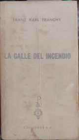 La calle del incendio