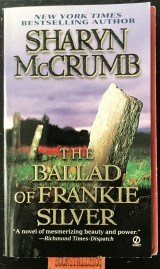 The ballad of Frankie Silver