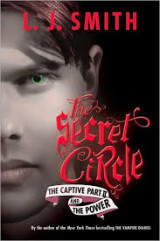 The Secret Circle: The Captive and The Power Part II