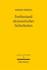 Fortbestand akzessorischer Sicherheiten