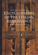 The Thames and Hudson Encyclopedia of the Italian Renaissance
