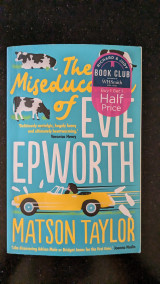 The Miseducation of Evie Epworth