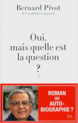 Oui, mais quelle est la question?