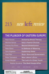 New Left Review #213 : The Plunder of Eastern Europe