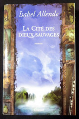 La Cité des dieux sauvages
