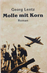 Molle mit Korn: 2. Band der Berlin-Trilogie