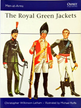 The Royal Green Jackets (Men-at-Arms 52)