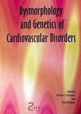 Dysmorphology and Genetics of Cardiovascular Disorders