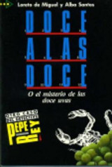 Coleccion Para Que Leas - Level 2 Doce a Las Doce