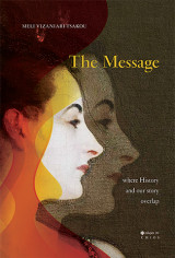 The message: Where history and our story ovelap