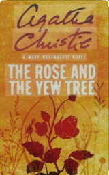 The rose and the yew tree
