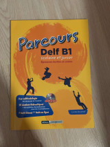Parcours DELF B1 scolaire et junior Livre du Prof