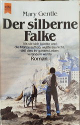 Der silberne Falke