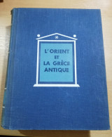 L'Orient et la Grece Antique