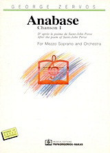 Anabase: Chanson I: D' apres le poème de Saint-John Perse: For Mezzo Soprano and Orchestra: 1987