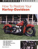 How to Restore Your Harley-Davidson