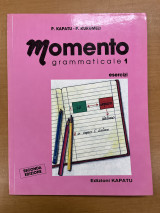 Momento grammaticale 1 esercizi