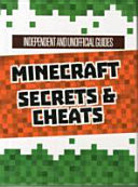 Minecraft Secrets & Cheats