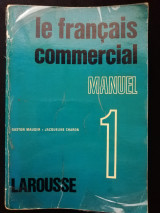 Le français commercial Manuel 1