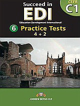 Succeed in EDI: Level 6- C1: Student's Book: 6 Practice Tests
