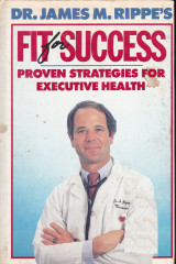 Fit for Success - Proven Strategies for Executive Health