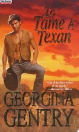 To Tame A Texan