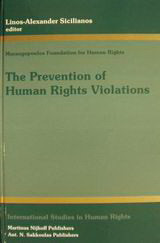 The Prevention of Human Rights Violations: Contribution on the Occasion of the Twentieth Anniversary of the Marangopoulos Foundation for Human Rights (MFHR)