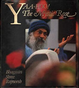 Yaa-Hoo! The Mystic Rose