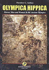 Olympica Hippica: Horses, Men and Women in the Ancient Olympics