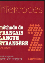 Method de France langue etrange adults 2 livre de textes. Larouse