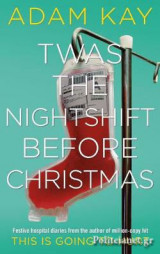 (h/b) Twas the Nightshift Before Christmas