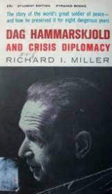 Dag Hammarskjold and crisis diplomacy