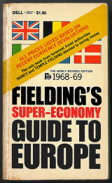 Fielding's Super Economy Guide to Europe 1968-69