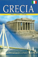 Grecia: Mito - Storia - Civiltà