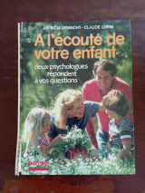 À l'écoute de votre enfant