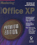 Mastering Microsoft Office XP Premium Edition
