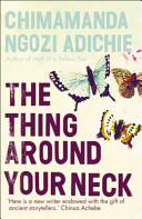 The Thing Around Your Neck - Indian Ed