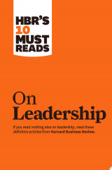 HBR's 10 Must Reads on Leadership